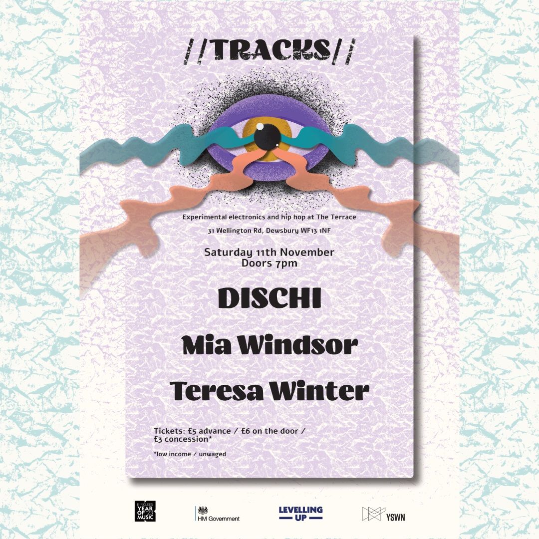 YSWN_'s tweet photo. @TheTerraceDews @manasamitraUK @hayleysuviste @_queerfeminist @AJasmineKennedy But that's not all! Next Saturday (11 Nov), TRACKS returns to @theterracedews, with fast-rising Manchester duo DISCHI crossing the Pennines for us, plus ear-opening organ drone from @pieisflymia and Teresa Winter's electronic dreamscapes. https://t.co/uiR3G5j3Gd https://t.co/Y0Y038ZmGQ