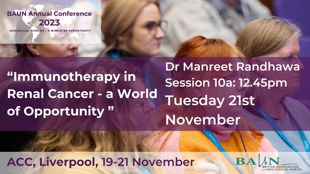 BAUNnurses's tweet photo. #ProgrammeHighlight for #BAUN23⭐
Dr Manreet Randhawa hosts Session 10a on Tuesday 21st “Immunotherapy in Renal Cancer - a World of Opportunity ”. Register 👉https://t.co/5nXxA7VQLK
#Urology #Urologist https://t.co/kfrEtRNThH