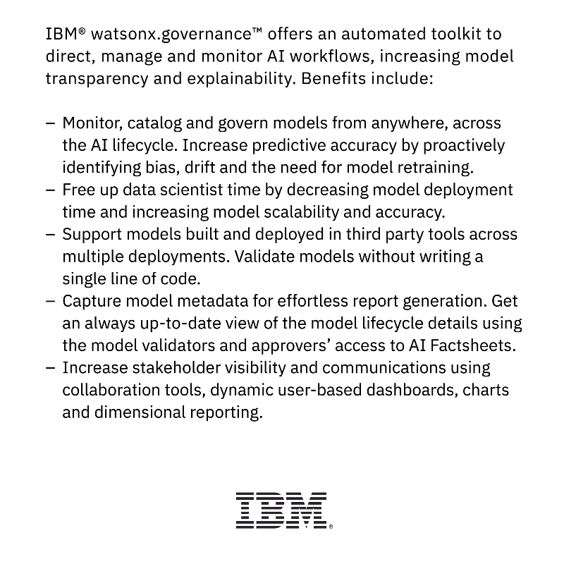 IBMwatsonx's tweet photo. AI is here to stay.

But as it becomes more business critical, the ability to scale with confidence, implement transparent processes, and explain #AI outcomes can come with its challenges.

Fortunately, watsonx.governance is a solution. Swipe to learn why ➡️