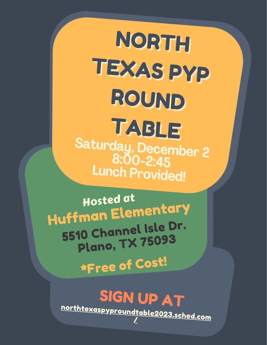 North Texas PYP roundtable (@northtxpyp) on Twitter photo PYP PEOPLE! Come collaborate with us and sign up for North Texas Roundtable! We will have sessions led from PYP teachers, Librarians, Coordinators from Huffman Elementary, Westlake Academy & Imagine International Academy of North Texas! <a href="/HuffmanHawksPYP/">IB World School at Huffman Elementary</a> <a href="/WABlacksmiths/">Westlake Academy</a> PYP PEOPLE! Come collaborate with us and sign up for North Texas Roundtable! We will have sessions led from PYP teachers, Librarians, Coordinators from Huffman Elementary, Westlake Academy & Imagine International Academy of North Texas! <a href="/HuffmanHawksPYP/">IB World School at Huffman Elementary</a> <a href="/WABlacksmiths/">Westlake Academy</a>