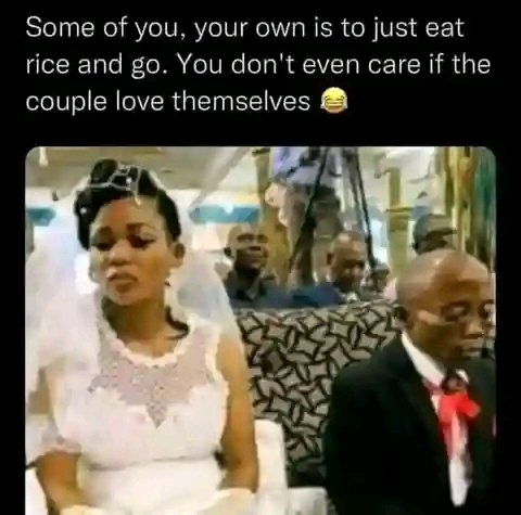 Some of you, your own is just eat rice and go. You don't even care if the couples love themselves 😂

Sodom and Gomorrah Dangote Alex otti peter obi wike congratulations David Julian Assange kelvin De Bruyne  princess igbo #FBIFiles Seyi Tinubu first lady Antisemitism #Ciaran