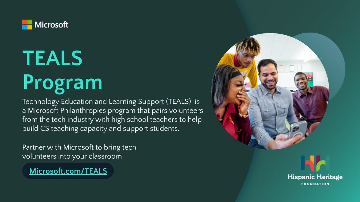 Calling all passionate educators and schools! TEALS, the Microsoft Philanthropies program, is on a mission to expand CS education. Read more here: hispanicheritage.org/hispanic-herit… #TEALS #CSforAll #EducationMatters
