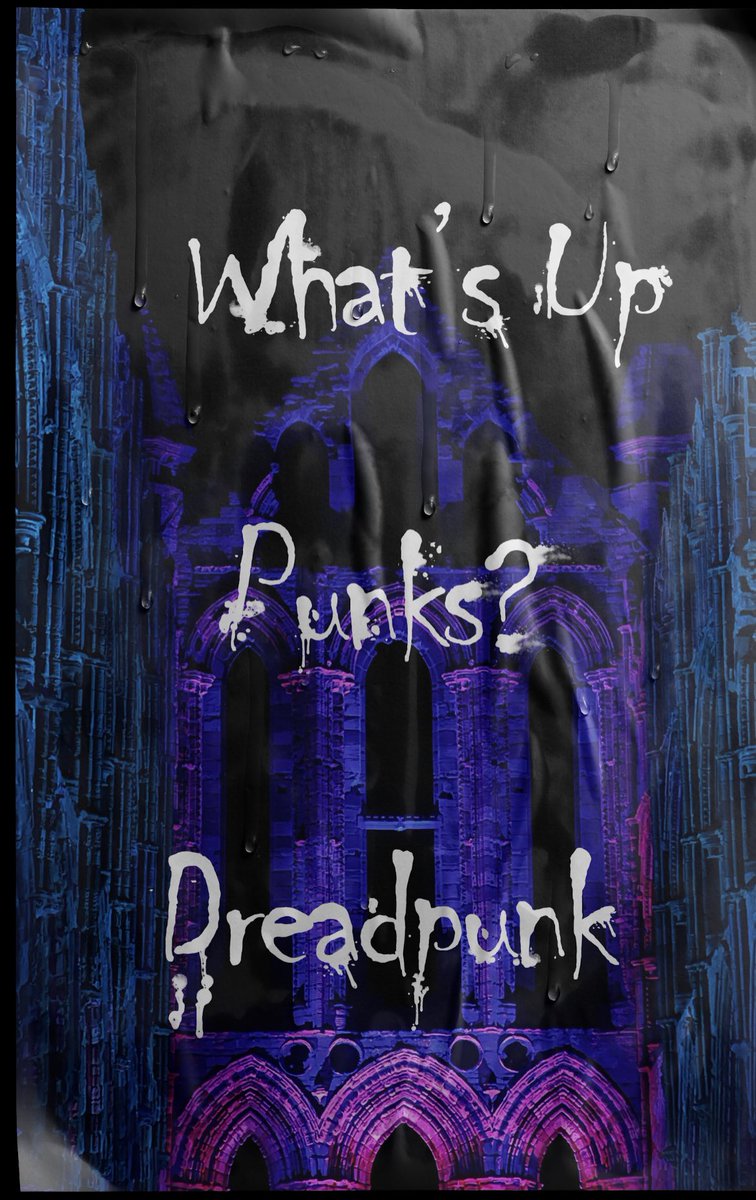 AnAngryMachie's tweet photo. #dragoncon #horror #horrormovies #gothichorror #gothic #pennydreadful old gothic tales told with modern hands. #dreadpunk
What's Up Punks? Dreadpunk
https://t.co/evwagnhOKn https://t.co/ZjeUXNMgPD