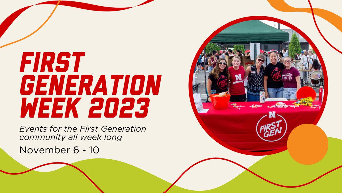 1stGenNebraska's tweet photo. First Generation Week at Nebraska is just around the corner! Celebrate our community of first generation students, staff and faculty with activities all week long. https://t.co/HhwcouImCe https://t.co/Km43Qes6bN