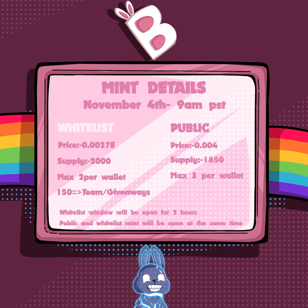 ‼️ MINT INFOGRAPHICS‼️

🐰Date: November 4TH 
🐰Time: 9:00 AM PST

- Whitelist will have a 2H claim window.
- Official links will be provided only on our twitter page.
- Rewards for top holders TBA after mint with inclusion of $BUNE drop per hold.
- Over Allocation? - NO! 

NFTs