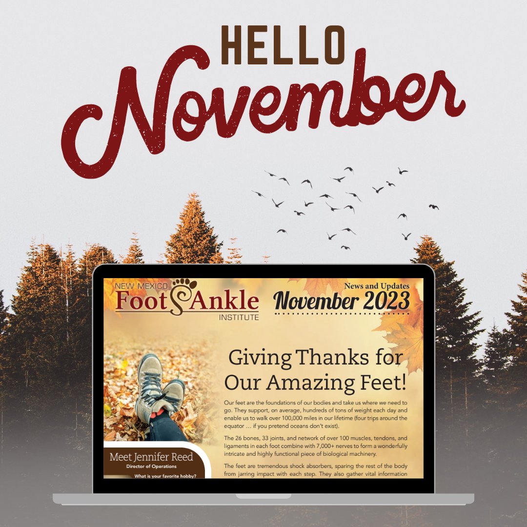 A new month means a fresh newsletter! Check it out!
nmfootandankle.com/newsletter.cfm
.
.
.
#subscribe #newsletter #podiatrynewsletter #November #AlbuquerqueNewMexico #bestpodiatrists #podiatrist #podiatryclinic #follow #newmexicodoctor #NewMexicoFootAndAnkleInstitute #NMFAI