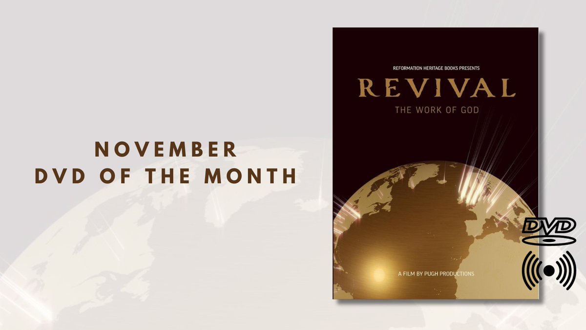 November DVD of the Month: Revival the Work of God | Only $10

In Revival: The Work of God, pastor Jeremy Walker takes us on an awe-inspiring tour of sites where God has done remarkable works. Journey through church history to learn how God uses ordinary means to ignite His