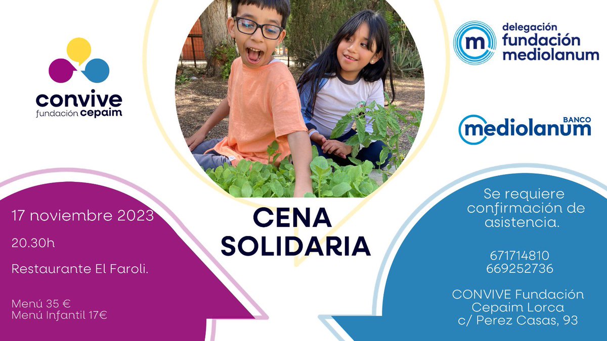 "La Fundación Mediolanum en España apoya la labor de CONVIVE Fundación Cepaim que ayudan a niños y niñas a conseguir un futuro mejor. 

Para ello queremos invitarte a la cena benéfica el próximo 17 de noviembre que se celebrará en los salones El Faroli.
