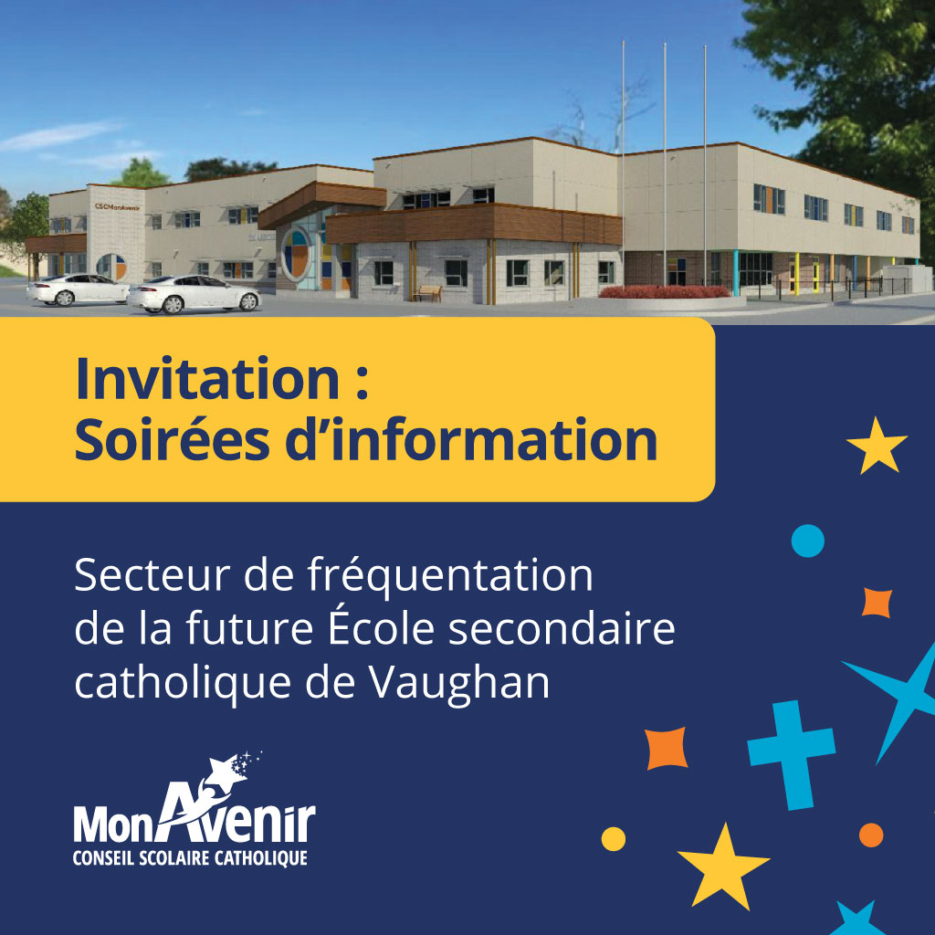 EEC_SMBM's tweet photo. *RAPPEL*
Le Csc MonAvenir tiendra une soirée d’information sur le secteur de fréquentation scolaire de la future École secondaire catholique de Vaughan qui est en construction au 200, avenue Aberdeen à Woodbridge ce soir à 19 h à l'ÉÉC SMBM : 
https://t.co/MuUmYf63YO https://t.co/Ph2XHgBqd9