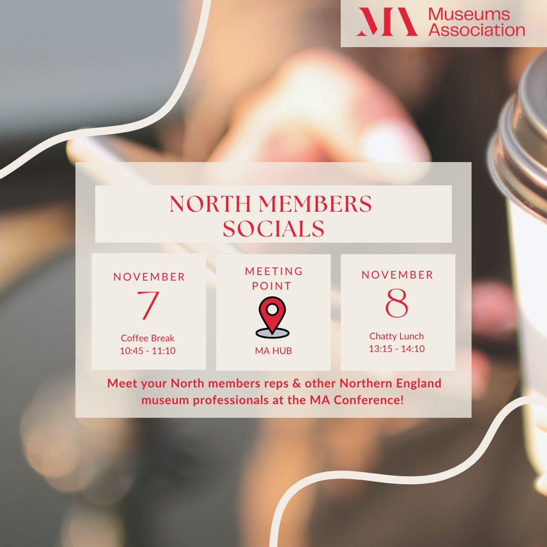 Hannah_Museums's tweet photo. Going to #Museums2023? We’ve organised some socials for our North members.  Meet the MA North reps and other northern colleagues for a coffee break during the @MuseumsAssoc conference on Tuesday 7th (during morning break. ☕️) And again on Wednesday 8th for a chatty lunch. 🥪 https://t.co/wjtXOCc17N