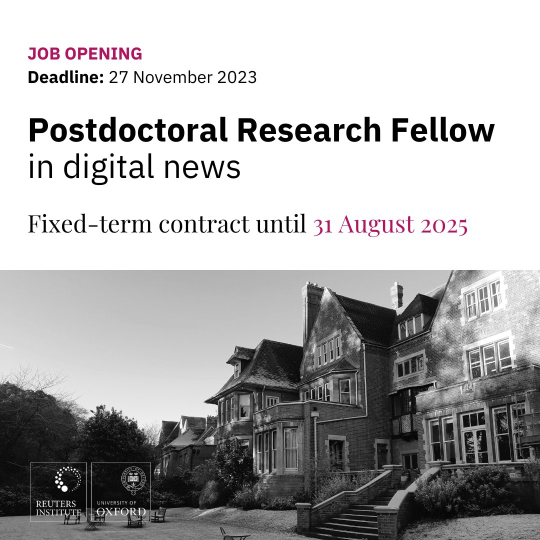 📣We are hiring a post-doctoral research fellow in digital news. They will work to advance our understanding of how journalism and news audiences are changing in different contexts considering the rise of digital media. 💻Apply by 27 Nov 🔗Details here: reutersinstitute.politics.ox.ac.uk/job-vacancies