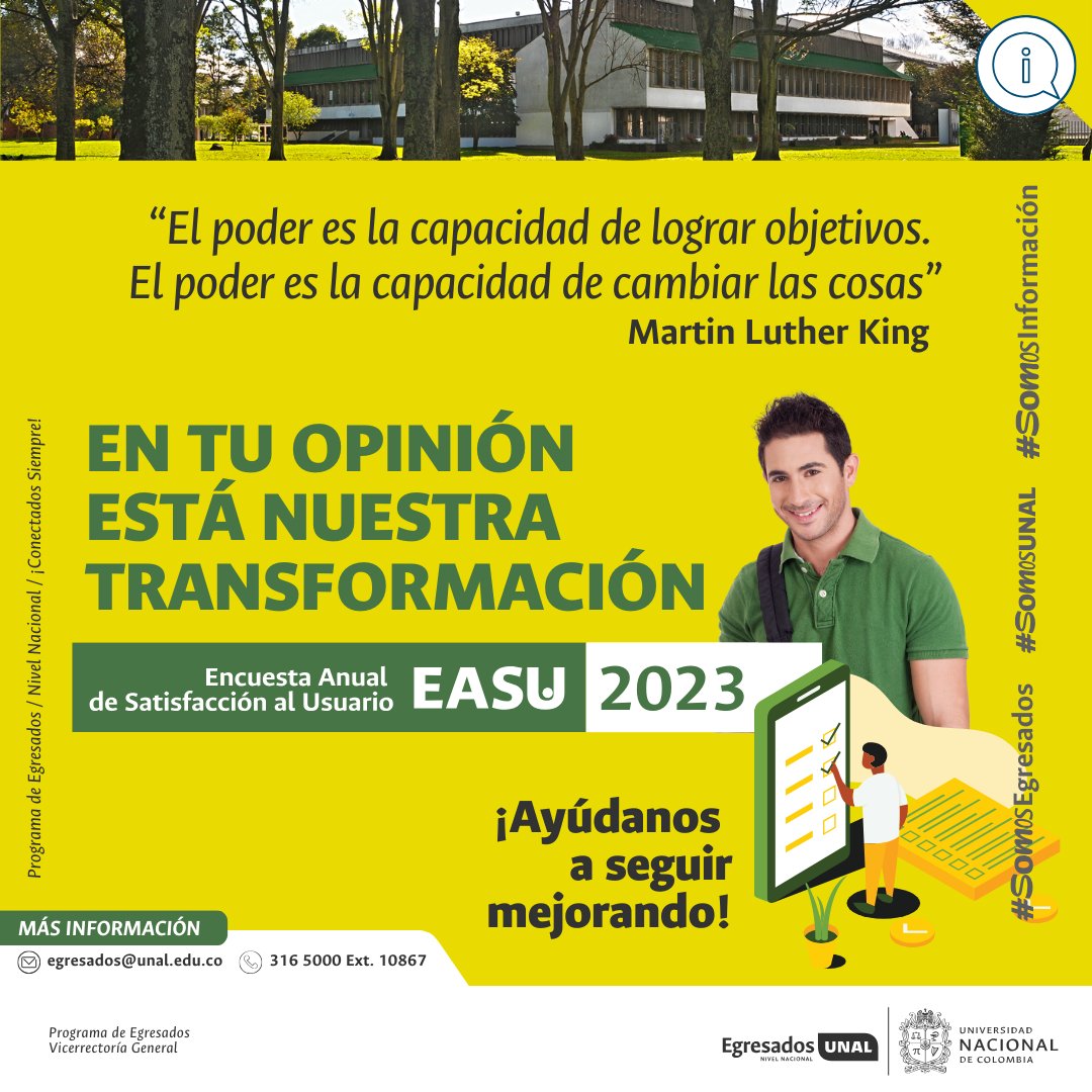 eunbogota's tweet image. Tu opinión nos impulsa a seguir trabajando para ti ¡Comunidad egresada UNAL, el cambio esta en tus manos! Sigue el enlace bit.ly/EASU2023 y construye con nosotros un servicio de calidad #SomosEgresados #SomosEgresadas #SomosUNAL