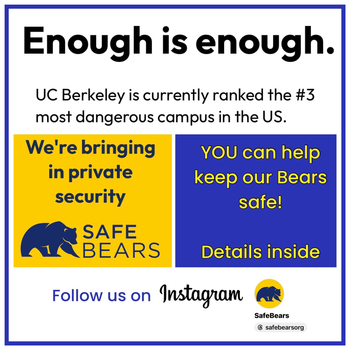SafeBearsOrg's tweet photo. SafeBears is hiring private security to patrol near campus at an estimated cost of $30,000. Will you help us keep our Bears safe? 
⬇️ Click ⬇️
https://t.co/cxZVuB8lQ9
.
#GoBears #Cal #SafeBears https://t.co/QRRVyHJXd4