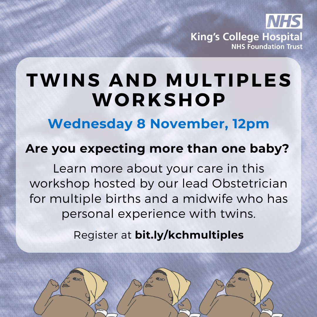 KingsMaternity's tweet photo. Are you expecting more than one baby? Join our lead Obstetrician for #multiplebirth and our midwife with personal experience of raising #twins for an informative discussion about your care recommendations.
🔗Book https://t.co/ACePUO51G0
#informedchoice #personalisedcare https://t.co/ZBPnWhn2Bt