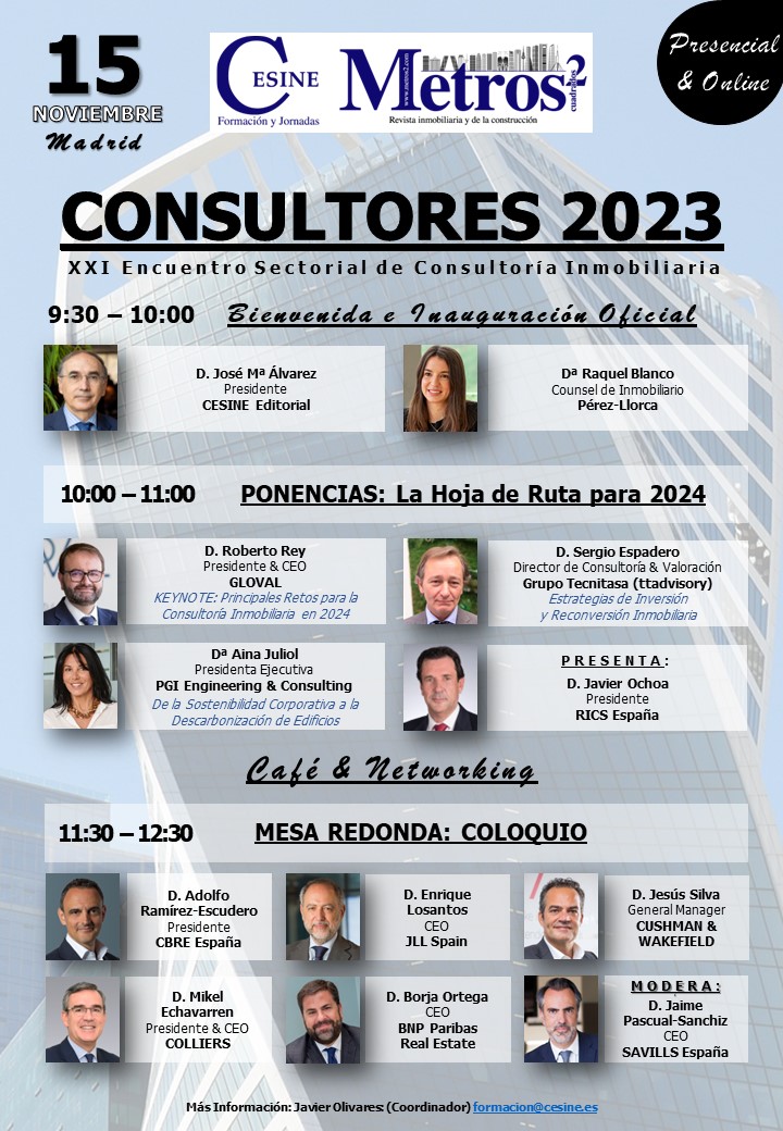 CesineEditorial's tweet photo. #CONSULTORES2023 analizará el futuro del mercado inmobiliario y la hoja de ruta para 2024. En esta ocasión contaremos con #Gloval @grupotecnitasa @pgiengineering @Savills_es @CBRE_es @CushWakeSPAIN #bnpprealestate @colliers_spain @Aramirezescu @Quique_Losantos @RICSnews. https://t.co/im0VgZTQkl