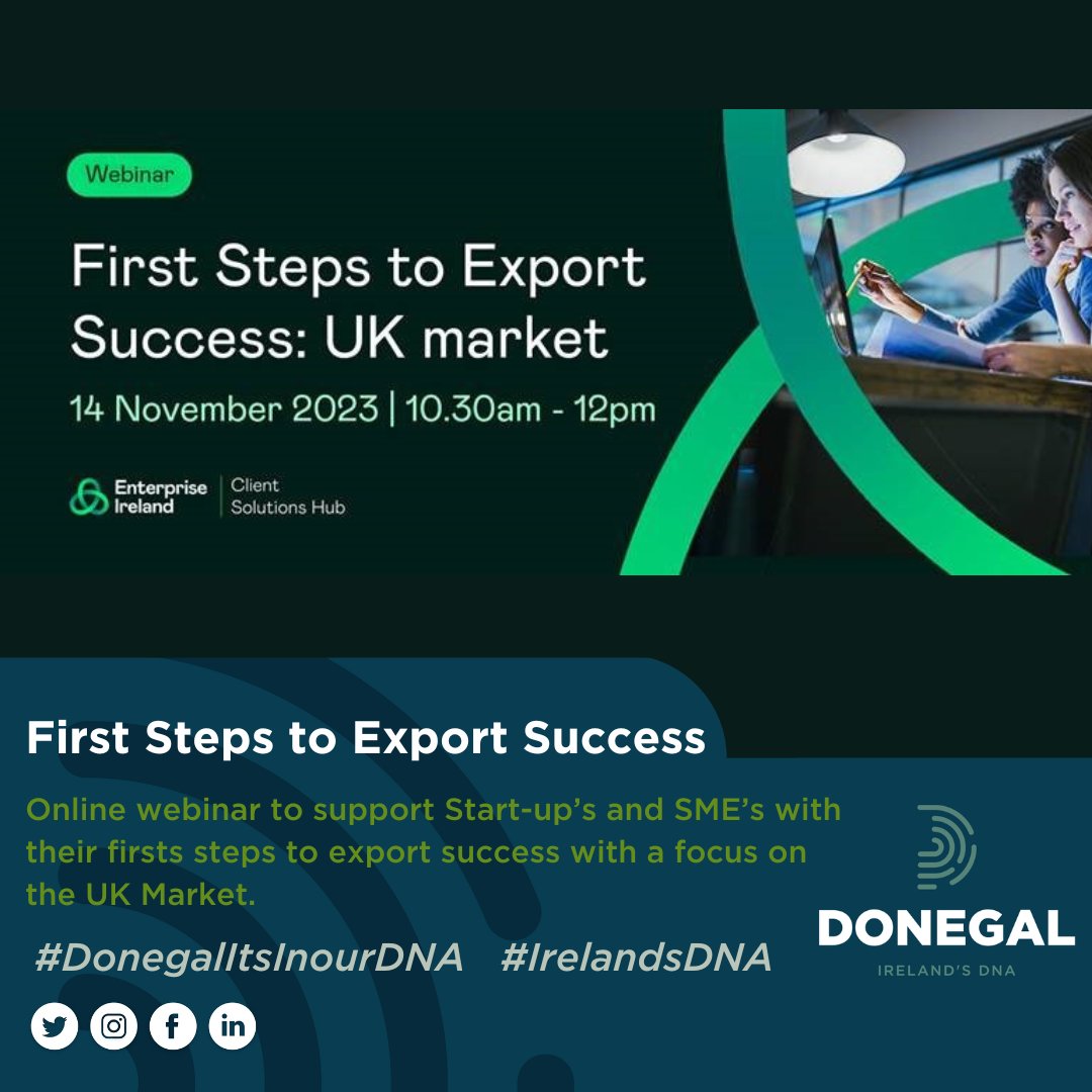 A great chance for SME's and start-ups across Donegal to learn more about identifying potential opportunities  to export success with a focus on the UK Market.

More info on registering &amp; what to expect: lnkd.in/ee86DAgR

#DonegalItsInOurDNA #IrelandsDNA