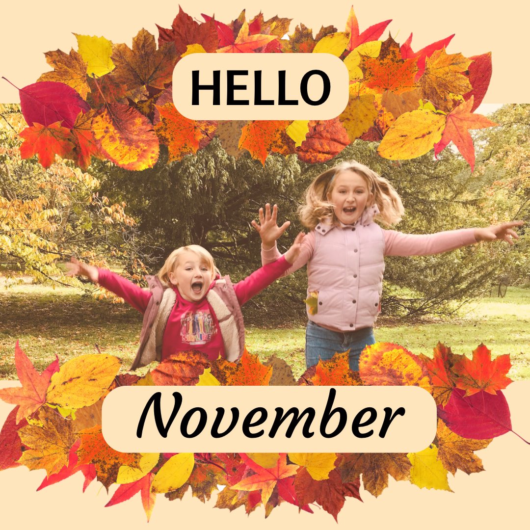 Welcome to November!