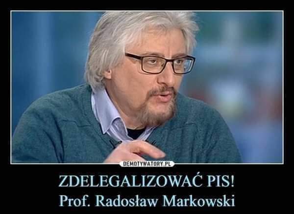 Profesor Radosław Markowski 👇

"po przywróceniu porządku konstytucyjnego" w Polsce powinna zostać rozpatrzona kwestia delegalizacji ➡️ Prawa i Sprawiedliwości"
"– Na moje oko, obywatelskie, ta partia zasługuje na to, żeby podjąć wobec niej taką procedurę" 

Ja uważam TAK SAMO‼️