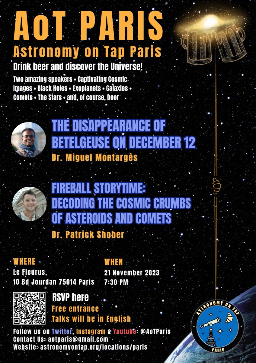 We're thrilled to announce the next 'Astronomy on Tap' on Nov 21 at Le Fleurus bar. Dive deeper into the cosmos with talks on the disappearance of Betelgeuse and the world of Asteroids and Comets. RSVP: forms.gle/upoxSjsmdWTmpb…. @Astro_MiguelM @astronomyontap