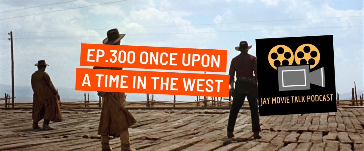 JayMovieTalk's tweet photo. So for my 300th episode coming up in two weeks I’ll be talking my all time favorite movie Sergio Leone’s Once Upon A Time In The West 

#JayMovieTalk #TVZonePodcastnetwork https://t.co/UQmRjnSSKv