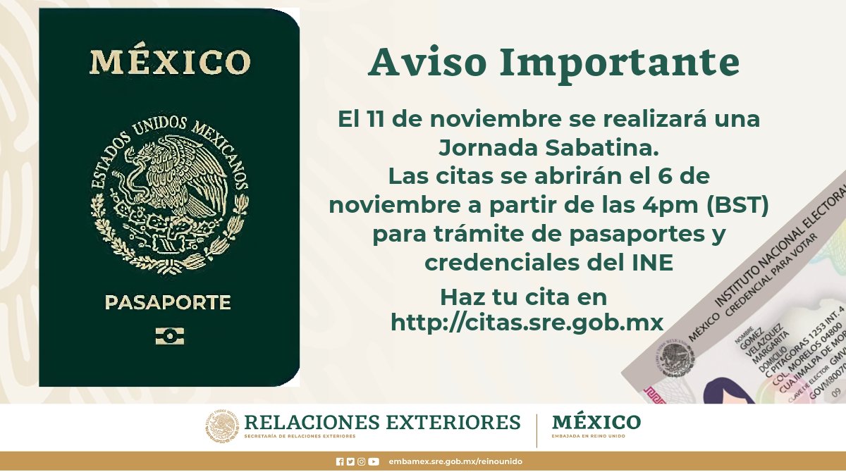Querida comunidad🇲🇽en🇬🇧:
📢Debido a la alta demanda de documentos, se realizará una #JornadaSabatinas el próximo 11 de nov. Las citas se abrirán el 6 de nov. a las 4pm (hora de Londres) para pasaportes y credencial de elector
Haz tu cita citas.sre.gob.mx
<a href="/jaime_vbt/">Jaime Vázquez Bracho T.</a>
<a href="/SRE_mx/">Relaciones Exteriores</a>