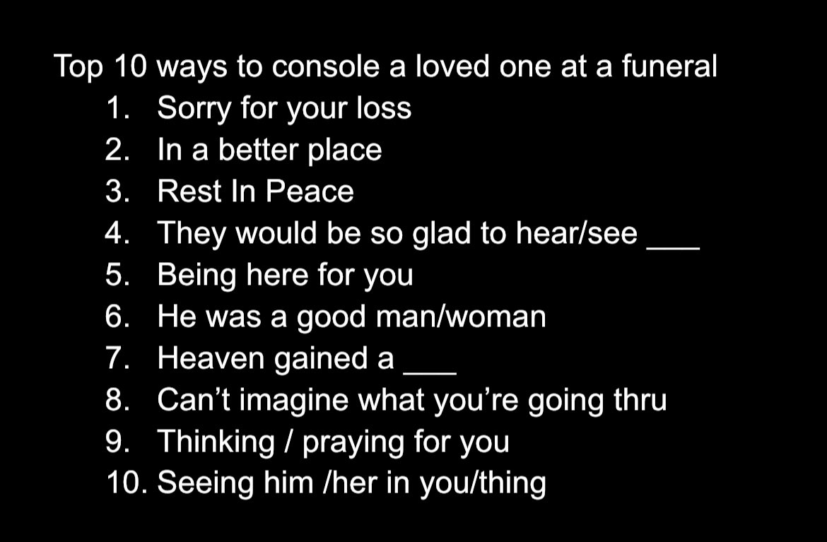 top10________'s tweet photo. We’re back! In honor of Dia De Los Muertos to those who celebrate :
-Top 10 ways to console a loved one at a funeral- https://t.co/FuQwLJhlsP