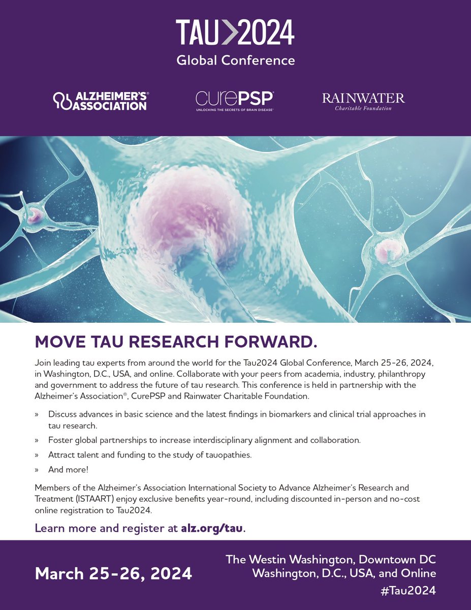 Join @alzassociation for #Tau2024, March 25-26, 2024, in Washington, D.C., or online! Be a part of the conversation as leading experts from academia, industry, philanthropy and government work to address the future of tau research. Register now: alz.org/Tau