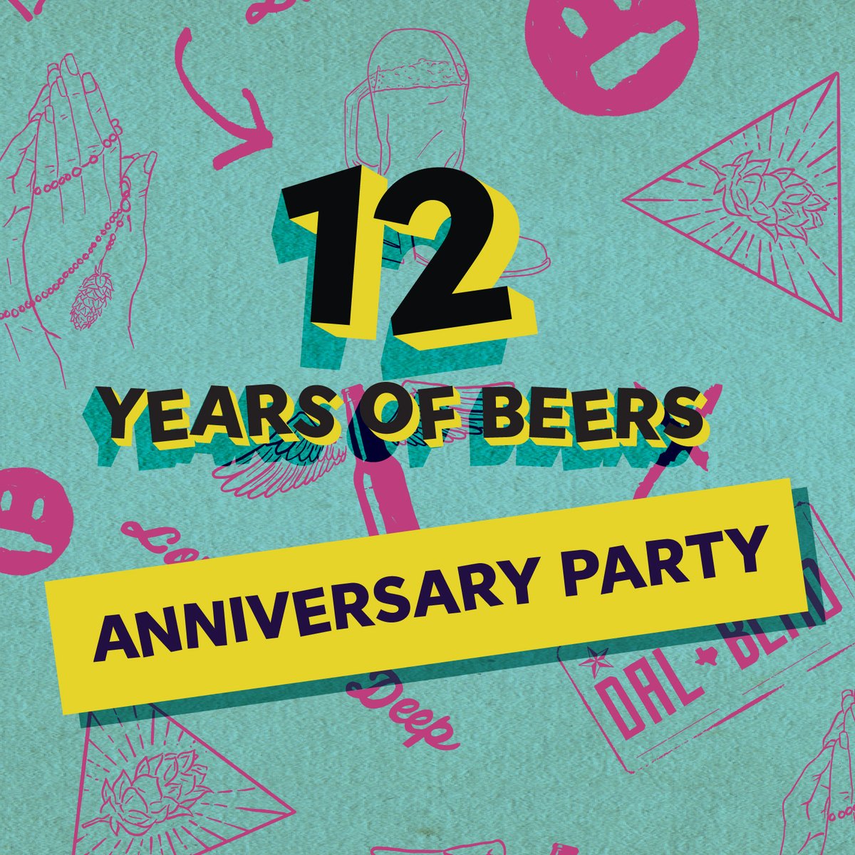 11/11 marks 12 years of Deep Ellum beers! Come join us for one (or all) of our events! Thanks for getting us to 12 years - feel old yet?