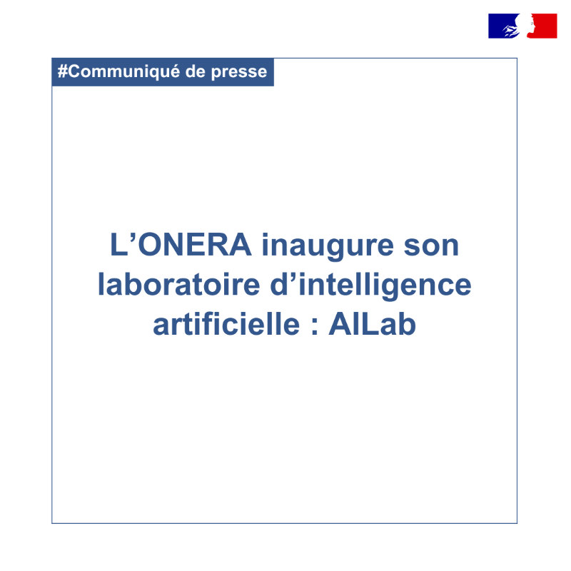 onera_fr's tweet photo. 🔴 L’ONERA inaugure son laboratoire d’intelligence artificielle : AILab

Laboratoire transverse, sans mur, AILab va fédérer l’ensemble des activités #IA de l’ONERA, afin d’optimiser ses recherches et sa contribution au bénéfice des programmes aéronautiques, espace et défense.