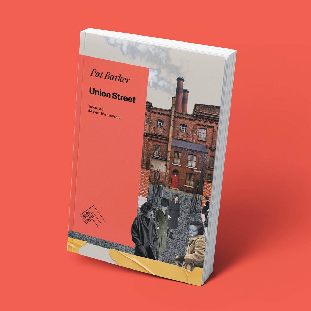 LAgullaDaurada's tweet photo. 💥NOVETAT!💥

Publiquem 'Union Street', de Pat Barker.

🏭  Un carrer qualsevol d’un una ciutat anònima del  nord-est d’Anglaterra, set dones de classe treballadora s’enfronten a  una vida modelada pel rerefons sociopolític de la desindustrialització  dels setanta. https://t.co/BTHOG17Ig3