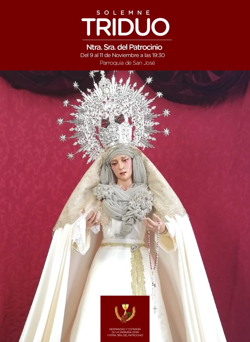 Triduo en honor a Nuestra Señora del Patrocinio
9,10 y 11 de noviembre
Parroquia de San José. Mérida.
sagradacena.semanasantademerida.es/triduo-en-hono…