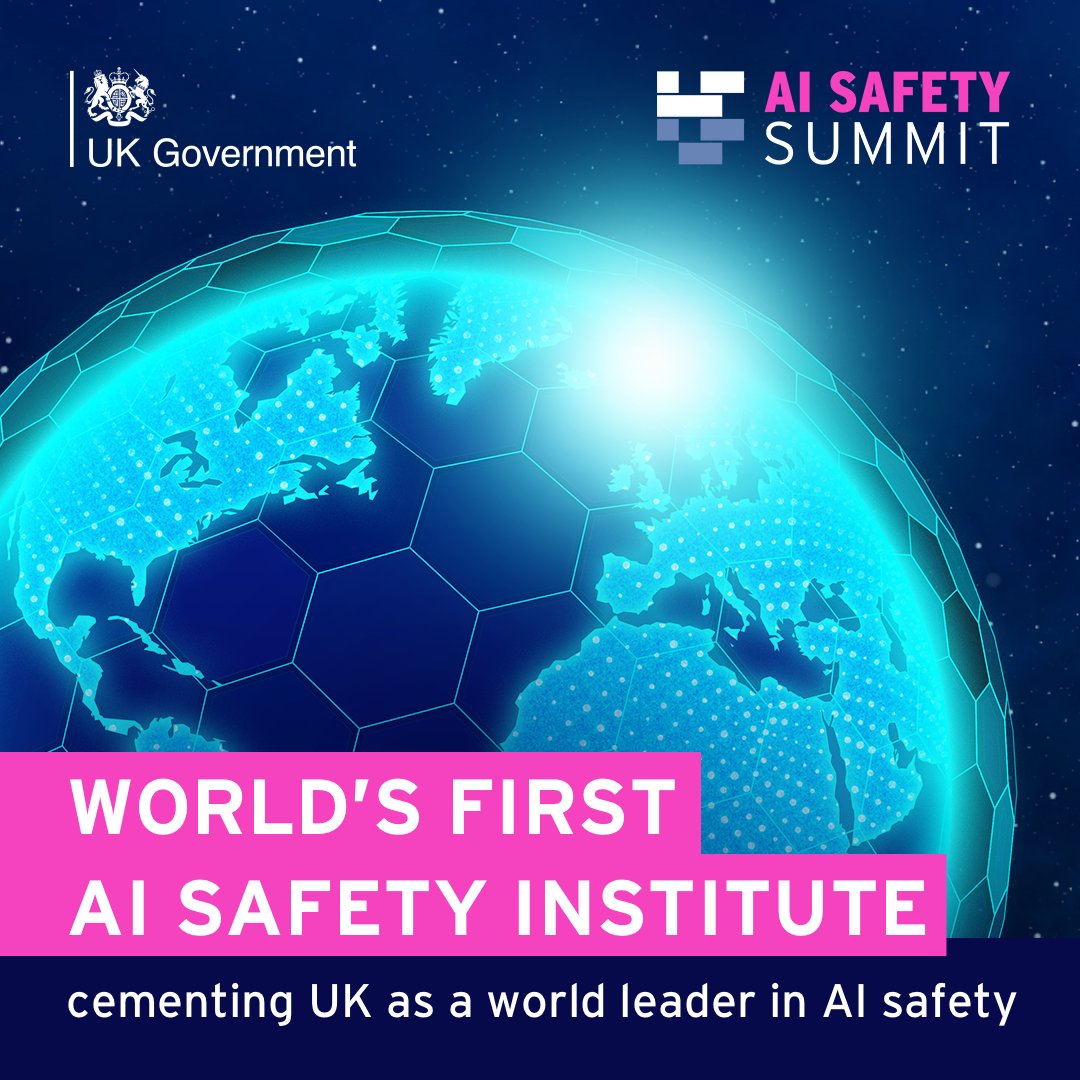 📣Launched today: world’s first AI Safety Institute to spur international collaboration on safe development. Partnering with leading nations & companies including the US, Singapore & @GoogleDeepMind the Institute will test new frontier AI before release. gov.uk/government/new…