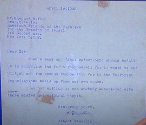 Almanya doğumlu Yahudi olan ve tüm zamanların en iyi fizikçilerinden birisi olarak kabul edilen ünlü bilim insanı Albert Einstein 10 Nisan 1948 tarihli mektubunda şöyle yazmış;

“Filistin’de başımıza gerçek ve nihai bir felaket geldiğinde, bunun ilk sorumlusu İngilizler, ikinci