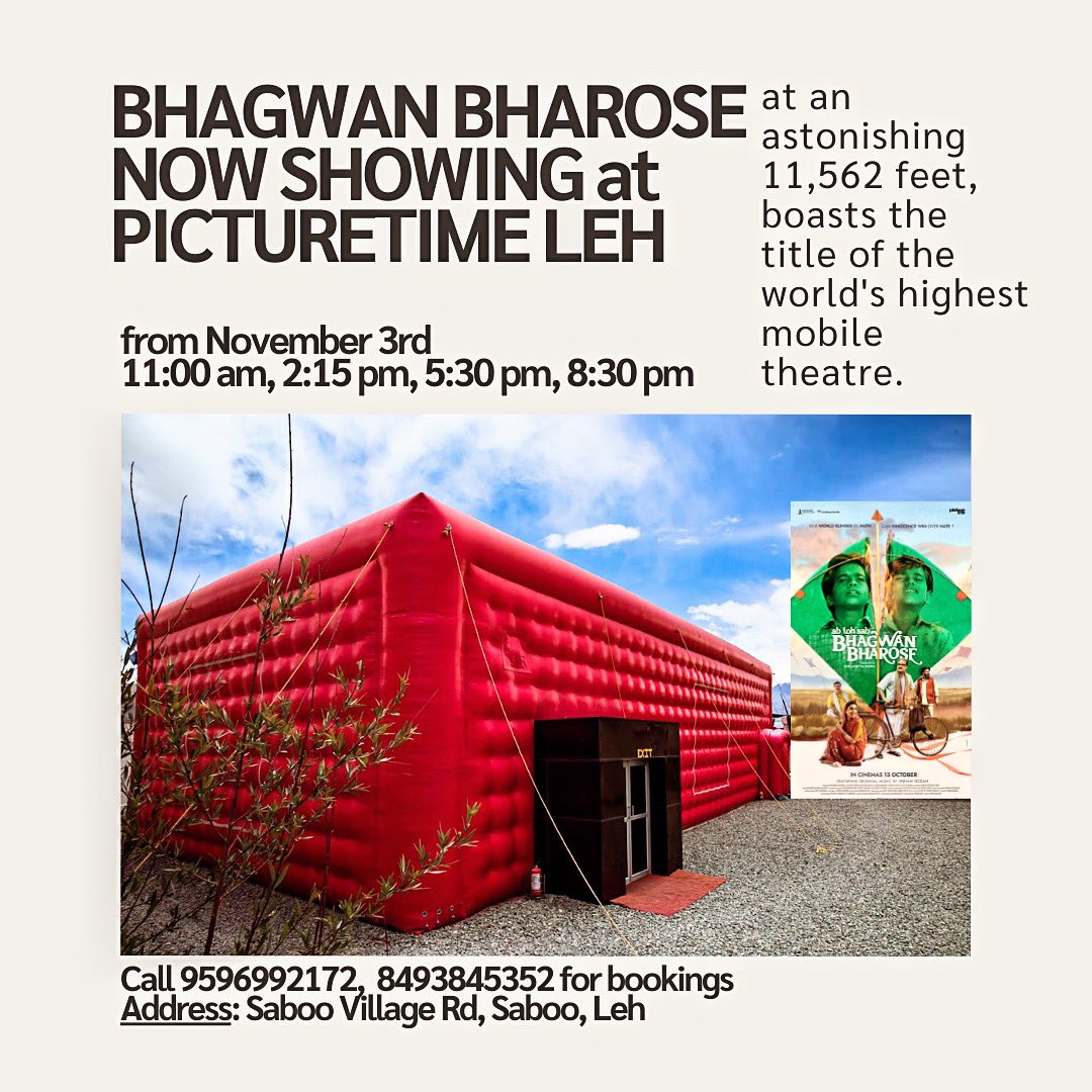 Due to the efforts and support of visionaries like @sushilsays, our film #BhagwanBharose will be showing at 11,562 ft, at the world’s highest mobile theatre from tomrrow - daily 4 shows at @PictureTime4 LEH Saboo Village Road. Do inform your friends in #Leh and help us spread…