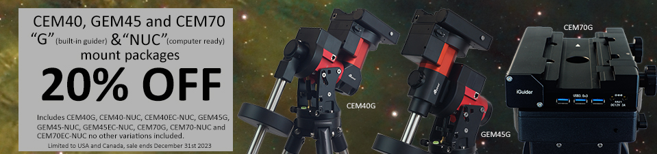Sale continues through December, some models running out! iOptron 'G' (built-in guider) & 'NUC' (onboard computer ready) mounts 20% off ! Includes CEM70, GEM45 and CEM40 'G' & 'NUC' models only. See ioptron.com for details. #astronomy #astrophoto