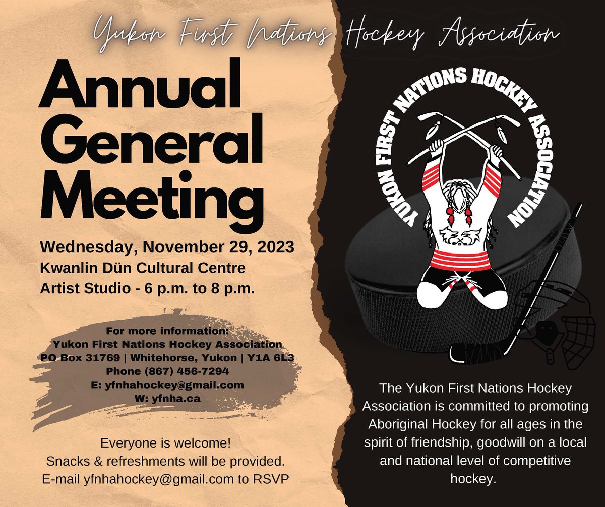 📍It's that time of year again - the YFNHA will be having their AGM. 
📅Date: Wed, Nov 29, 2023
⏰Time: 6- 8pm
🏚Where: KDCC - 
Whse, YT
This is where the "tournament" planning starts. If you are interested in being on the board or volunteering, please come to this meeting!