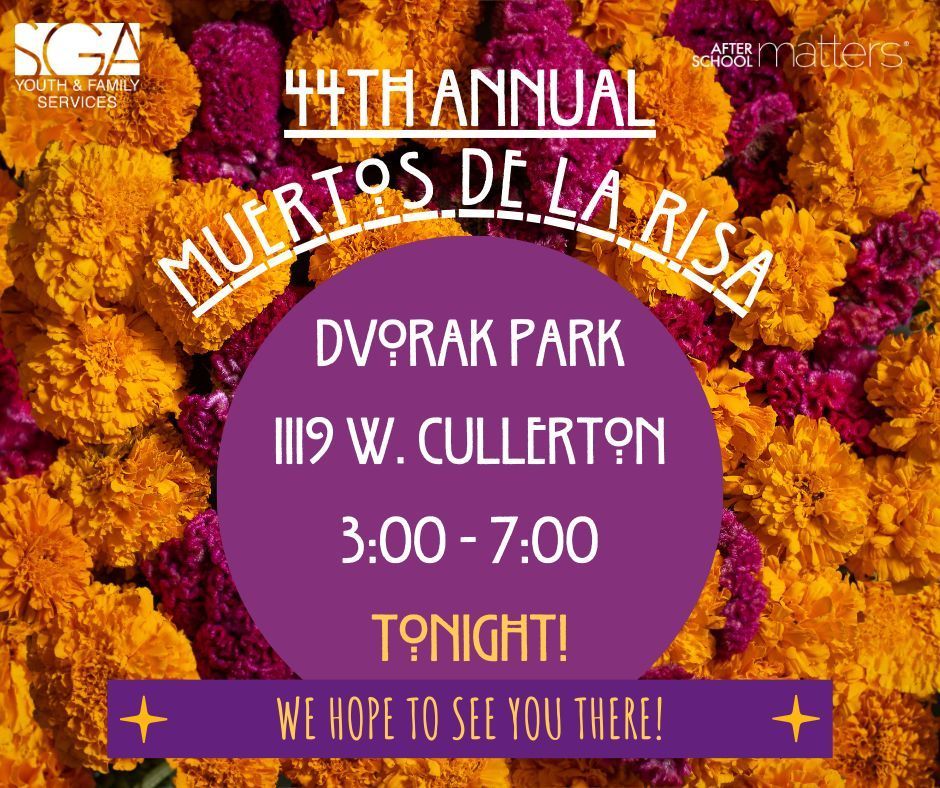 Join us at Dvorak Park today for a community celebration of the 44th Annual Muertos de la Risa! The historic Pilsen event is taking place tonight from 3:00 to 7:00 p.m. We hope to see you there! #DayoftheDead #DiadelosMuertos #ChicagoCommunity #Pilsen #DvorakPark #SGAYouth