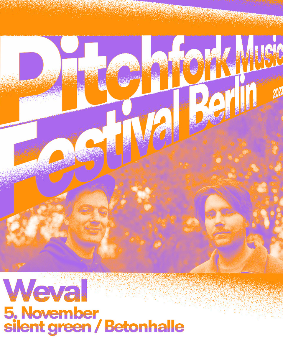 Am 5.11. kommen <a href="/Wevalmusic/">Weval</a> nach Berlin, hier könnt ihr Tix kaufen: eventim.de/event/pitchfor…