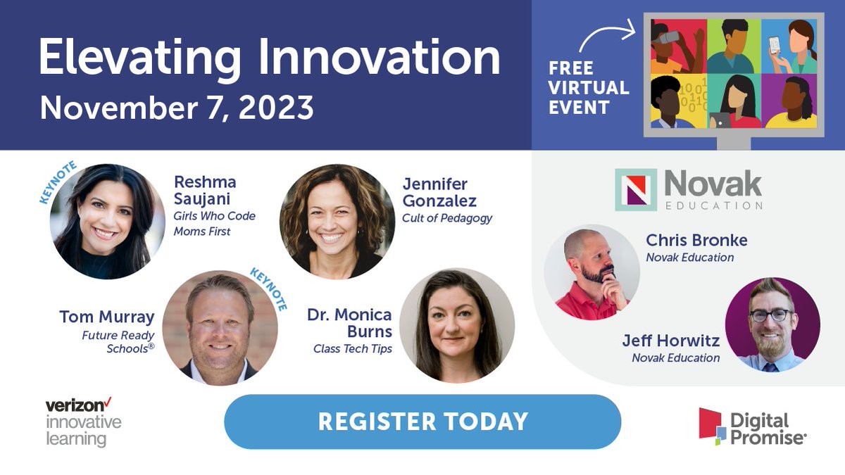 EdTech_TUSD's tweet photo. On Nov. 7, hear from @FutureReady’s @ThomasCMurray; @RebeckaMozdeh; @NovakEducation; @ClassTechTips; @CultofPedagogy; and more at #ElevatingInnovation23, a FREE virtual conference presented by @DigitalPromise and #VerizonInnovativeLearning: https://t.co/Yp0kvpHxzB https://t.co/Y2YsQGZTWy