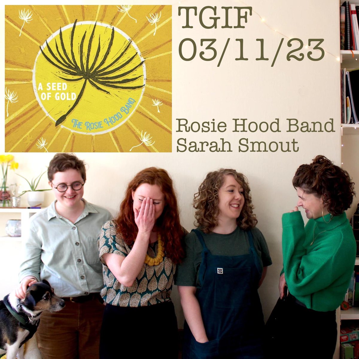 TGIF Fri 3/11/23 10am sheffieldlive.org/player - on the launch day of A Seed of Gold, we chat to @RosieHood Band about the tour and album. Also to @SarahSmout2 about her beautiful new single At Sea. And brand new tracks from @HollyClarkemus @Helen_Lindley and more. Join us!