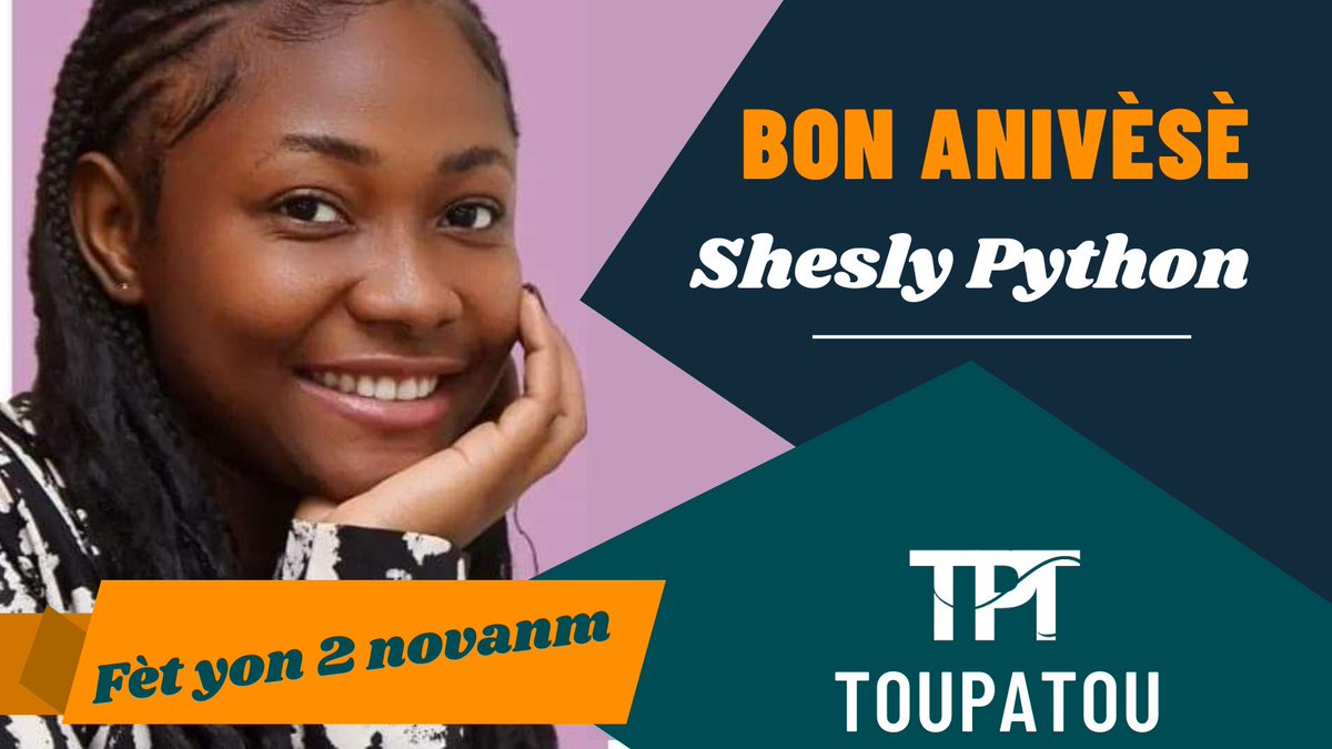 Toupatou swete <a href="/SheslyPython/">Shesly Python</a> yon bon anivèsè. 
#2Nov #HBD