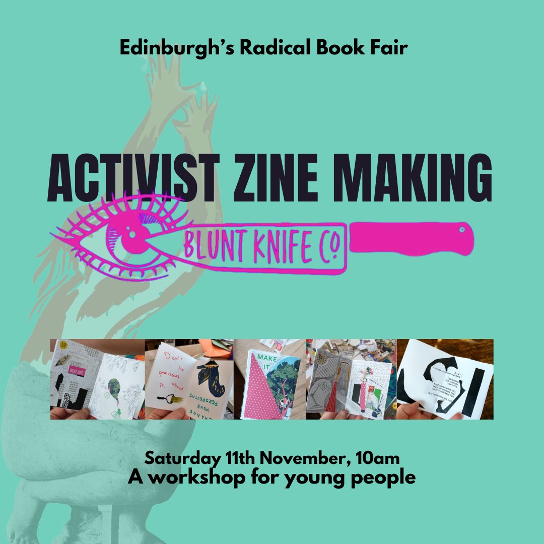 <a href="/yazzarf/">yara rodrigues fowler</a> <a href="/yasminelrifae/">Yasmin El-Rifae</a> <a href="/JessJohannesson/">Jessica Gaitán Johannesson</a> <a href="/antiborderbooks/">BooksAgainstBorders</a> <a href="/edartfest/">Edinburgh Art Festival</a> <a href="/fruitmarket/">Fruitmarket</a> <a href="/VersoBooks/">Verso Books</a> <a href="/celestejowo/">Celeste JoWo 🇵🇸</a> <a href="/eca_edinburgh/">Edinburgh College of Art</a> <a href="/GlasgowZineLib/">Glasgow Zine Library</a> <a href="/scottishpsc/">Scottish PSC</a> <a href="/UOE_MENA/">The University of Edinburgh MENA Society</a> ACTIVIST ZINE MAKING for young folks!

Come along and turn feelings, views, rage and visions of the world into something to hold and share with Blunt Knife Co. For anyone aged 15-21!

Sat 11th Nov, 10 am

lighthousebookshop.com/events/activis…

More #RadicalBookfair spotlights tomorrow!