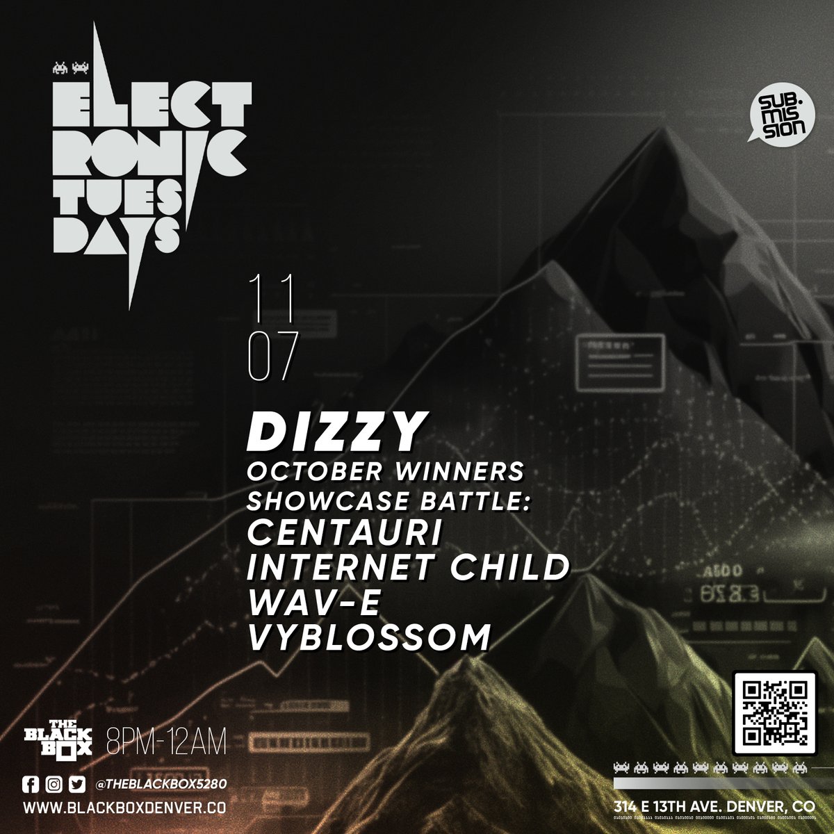 subdotmission's tweet image. Up Next at @TheBlackBox5280 

Electronic Tuesdays (11.07)
@Dizzygotdubz + 
October Winners Showcase Battle: @Centauridubstep vs. @IntrntChld vs. @Swegciety vs. @vyblossom_dj 

--
Tix: bit.ly/SubmissionNov7
