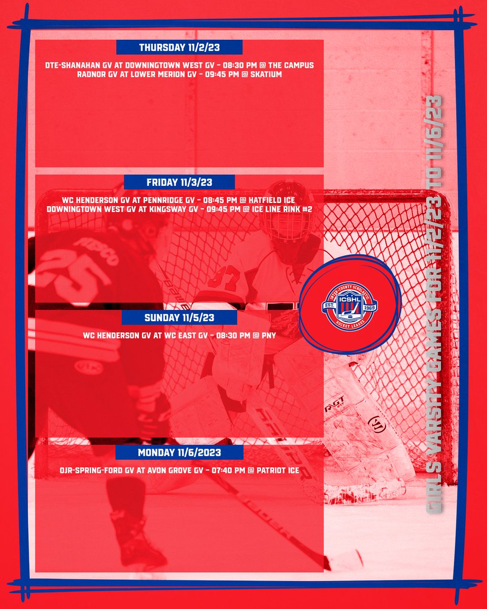 Girls Varsity Games for 11/2/2023 to 11/6/2023

All times and matchups subject to change.  For the latest schedule and standings visit icshl.org