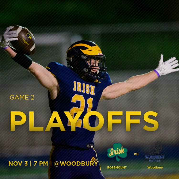 🏈Game #2 tomorrow night. Rosemount v Woodbury

📍 Location: Woodbury High School 
📅 Friday, Nov 3
⏲️7 PM game, 6 PM doors open
📺 Watch online: nspn.tv/MSHSL/GameStre…
🎟️Tickets: tinyurl.com/y36jjbvp

#IrishNation #WeAreRosemount #powerofone