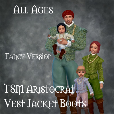 MedievalSims4's tweet photo. TSM Aristocrat Vest Jacket Boots Outfit for All Ages - Basic &amp; Fancy Version!
https://t.co/zBfAX8tHXI
https://t.co/zBfAX8tHXI
https://t.co/zR0H0YMQLh
#sims4 #Sims4Cc #sims4medieval https://t.co/6DLiIVAD7h