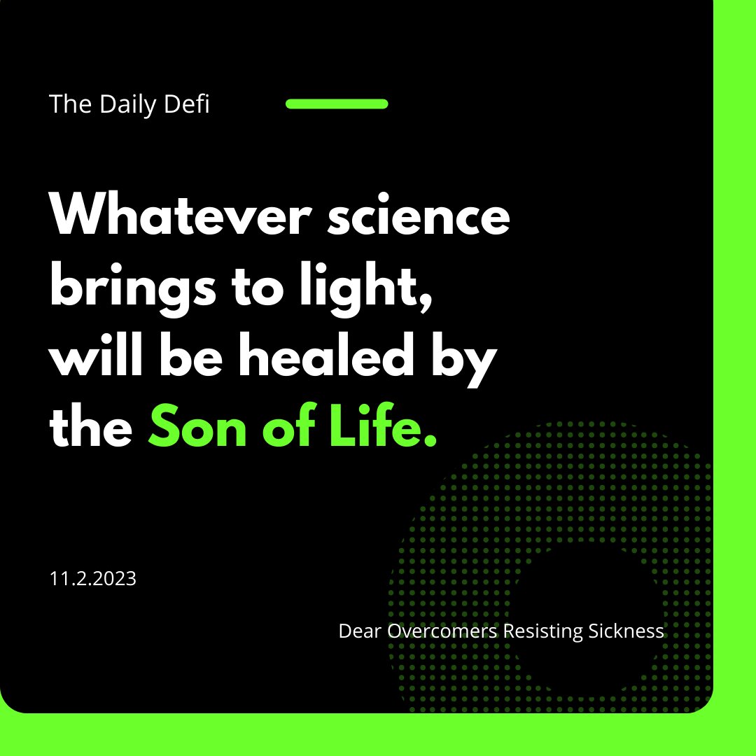 11.2.23 - The Daily DeFi

Whatever Science brings to light, 
Will be healed by the Son of Life.

#ByHisStripesYouAreHealed
#NoWeaponnFormedAgainstYoushallProsper
#theGiftofRighteousness