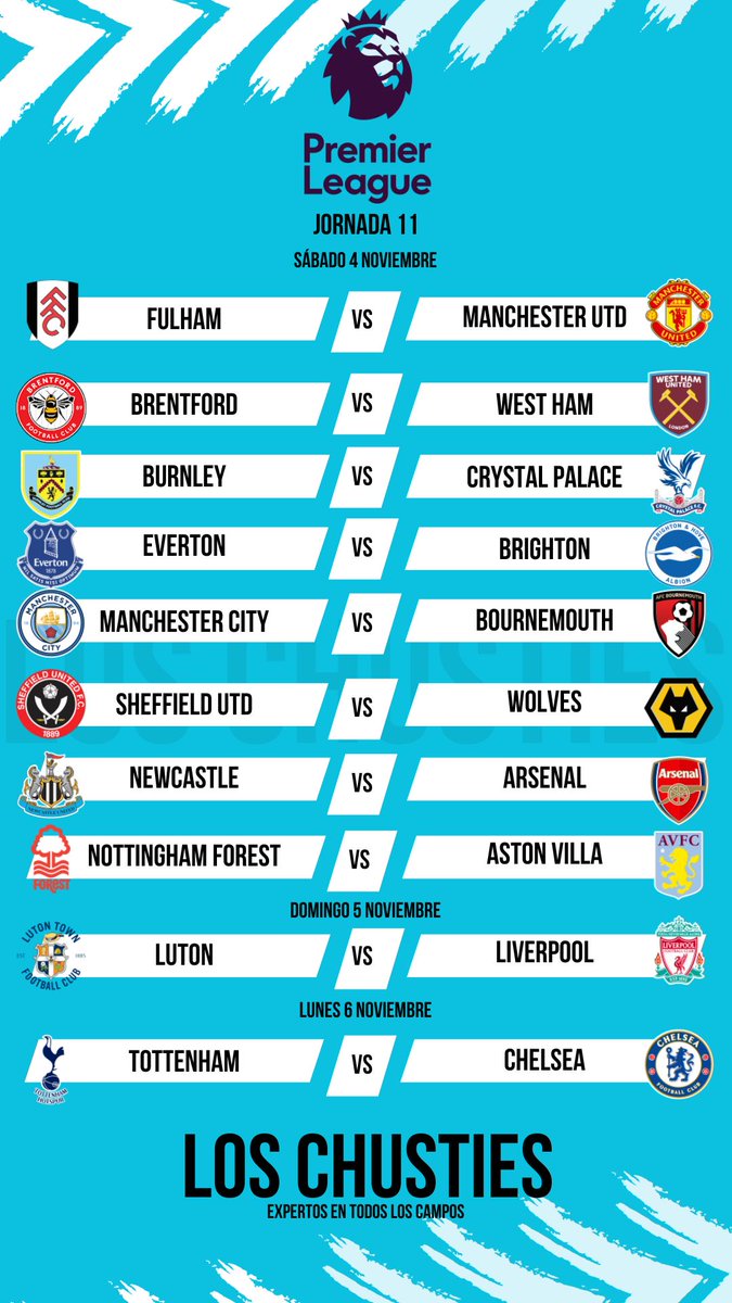 LosChusties's tweet photo. Partidos de la Jornada 11 de la #PremierLeague 🏴󠁧󠁢󠁥󠁮󠁧󠁿

El plato fuerte de la jornada lo encontramos el lunes en el enfrentamiento entre el Tottenham y el Chelsea

#Jornada11 #PremierLeague https://t.co/rPqzdDv9Js