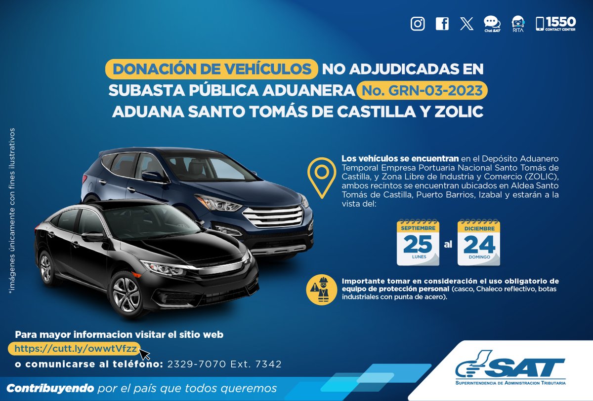 📢 ¡Atención!
Interesados en el proceso de Donación de Vehículos No Adjudicados en Subasta Pública Aduanera No. GRN-03-2023, Aduana Santo Tomás de Castilla y Zolic.
Para ver los vehículos disponibles visita el siguiente enlace ➡ cutt.ly/owwtVfzz