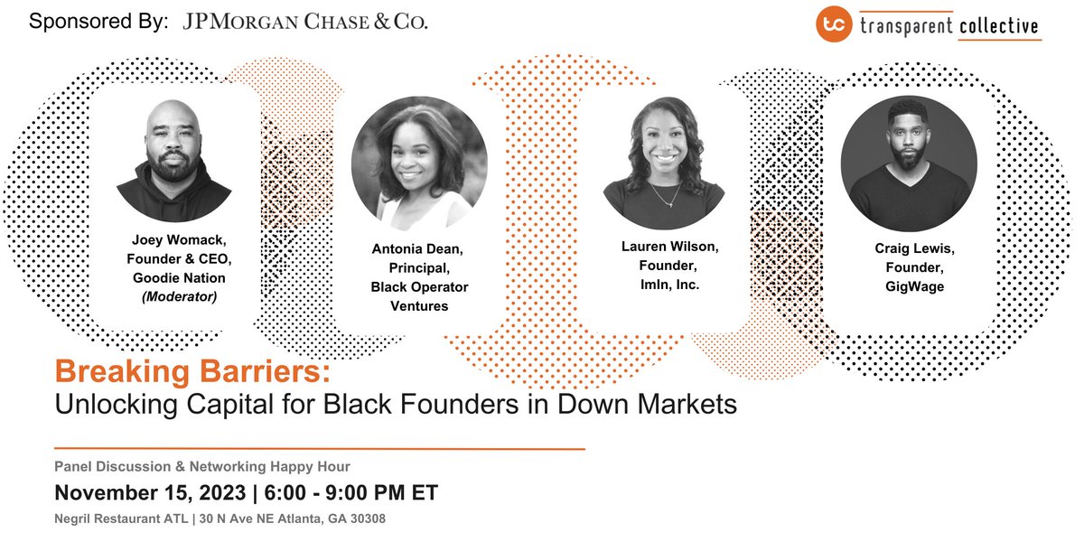 Join us in ATL! 🏙️ Black Founders Unlocking Capital in Down Markets

📅 Date: Wednesday, November 15, 2023
⏰ Time: 6:00pm
📍 Location: Negril Restaurant ATL

Great 🍢 food,🍸 drinks, and 👥 new connections await ! RSVP: lu.ma/TCEVENTS_ATL